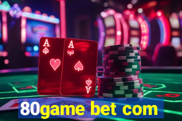 80game bet com